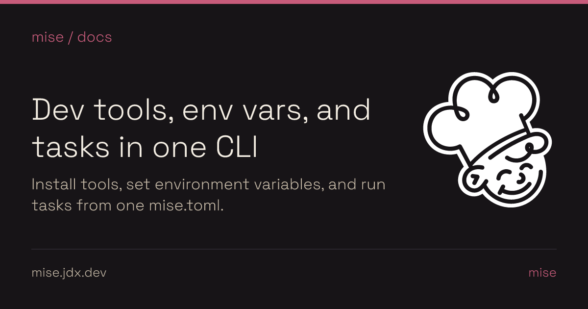 Dev tools, env vars, and tasks in one CLI | mise-en-placeのサムネイル